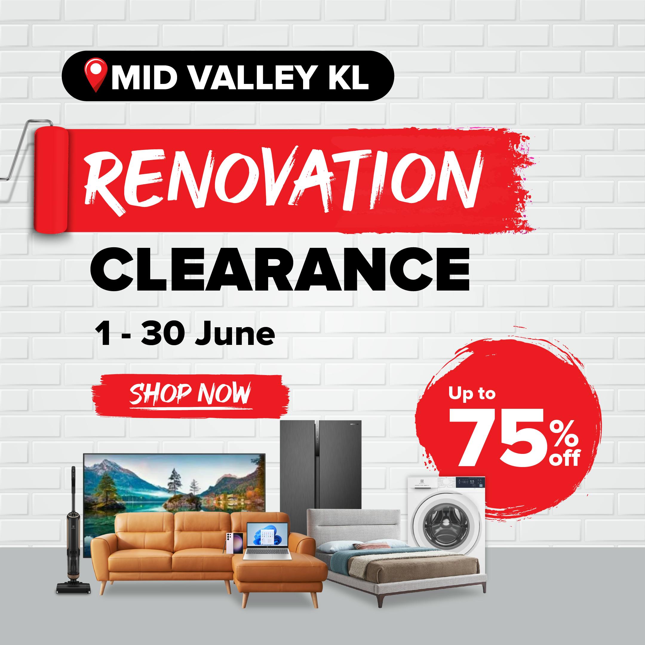 Mid Valley Renovation Clearance
