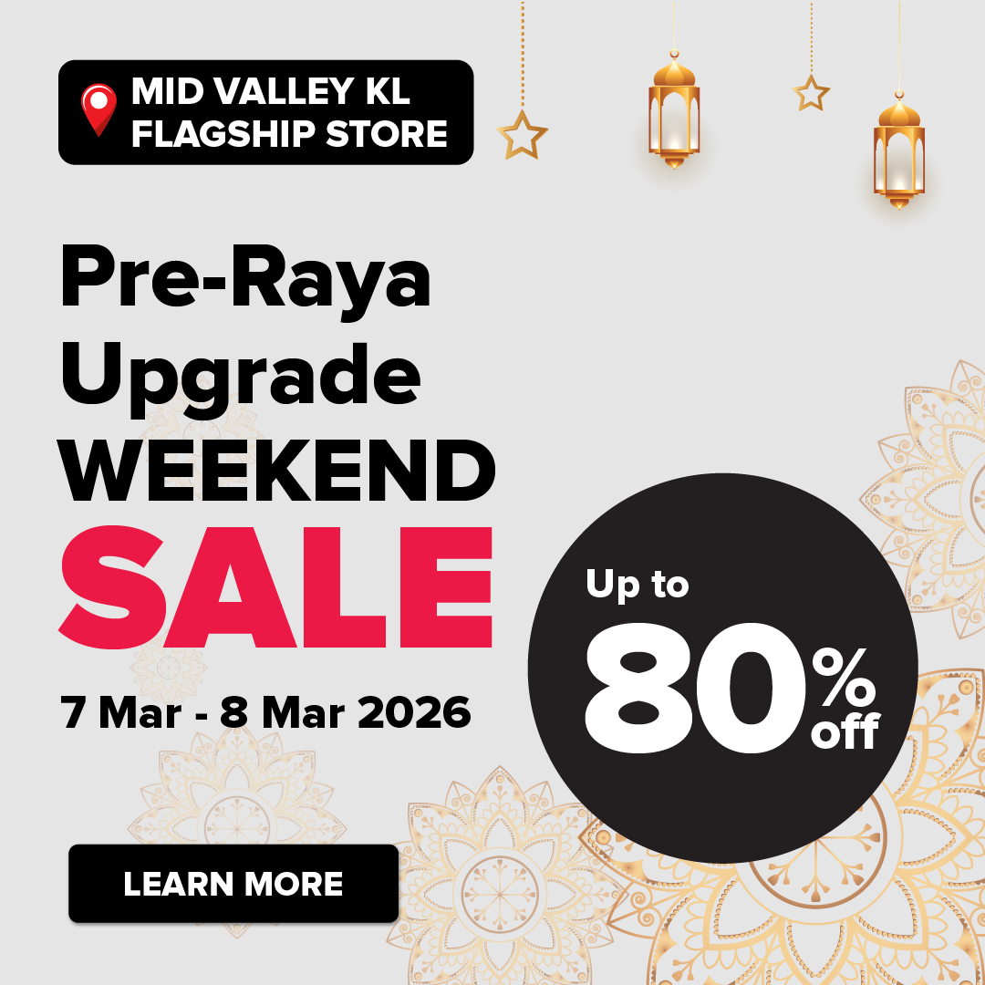 Mid Valley KL Flagship Pre-Raya Upgrade Weekend Sale