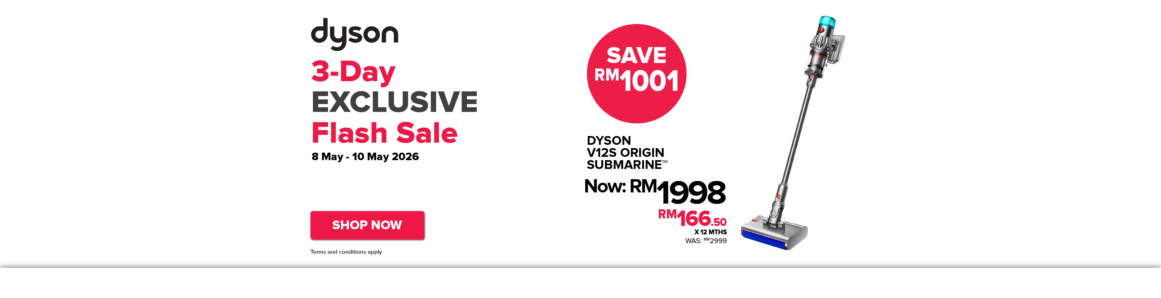 Dyson 3-Day Exclusive Flash Sale - Vacuum Cleaner (08 May - 10 May 2026) - Homepage Desktop