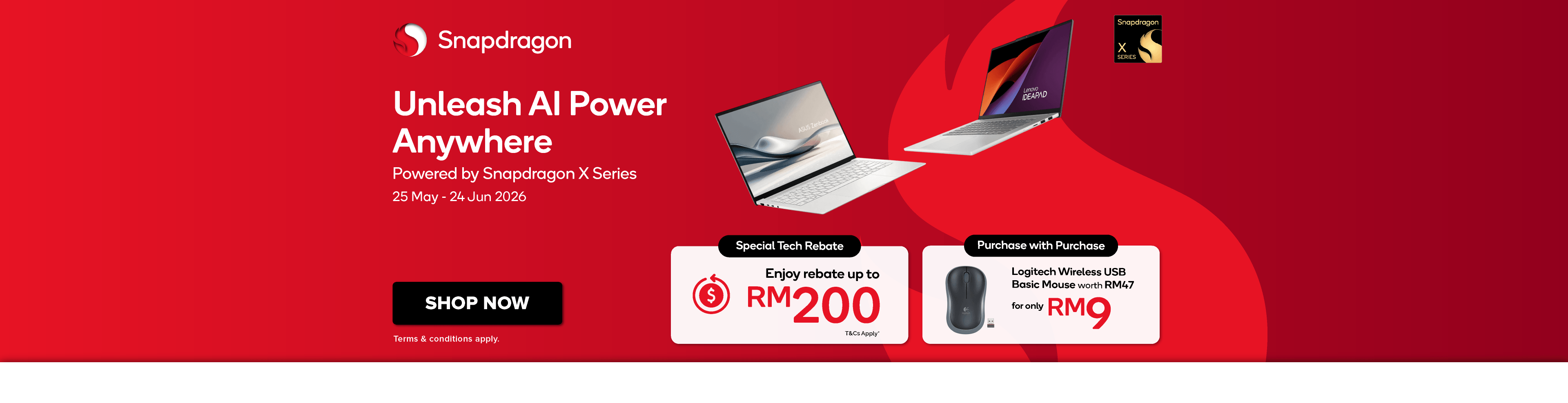 Unleash AI Power Anywhere Powered by Snapdragon X Series (25 May - 24 Jun 2026) - Homepage Desktop