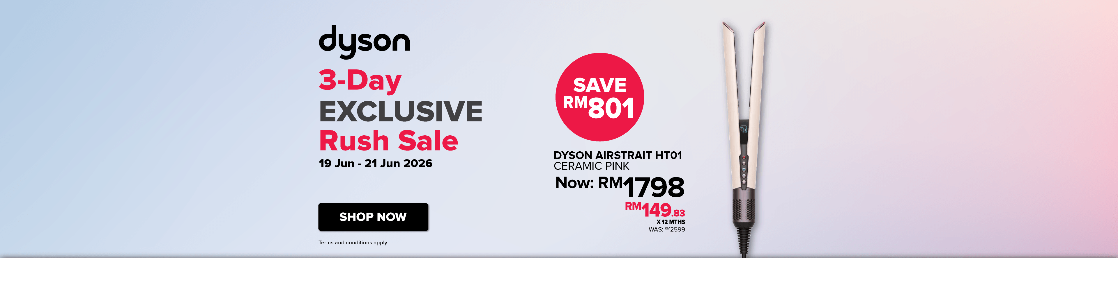 Dyson 3-Day EXCLUSIVE Rush Sale