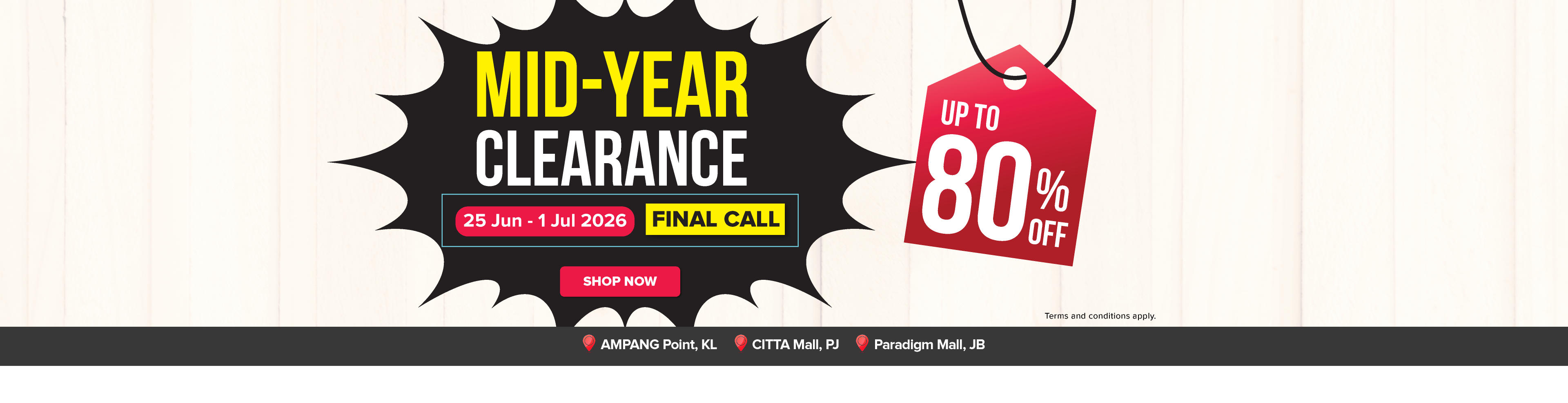 Factory Outlet Mid Year Clearance Final Call